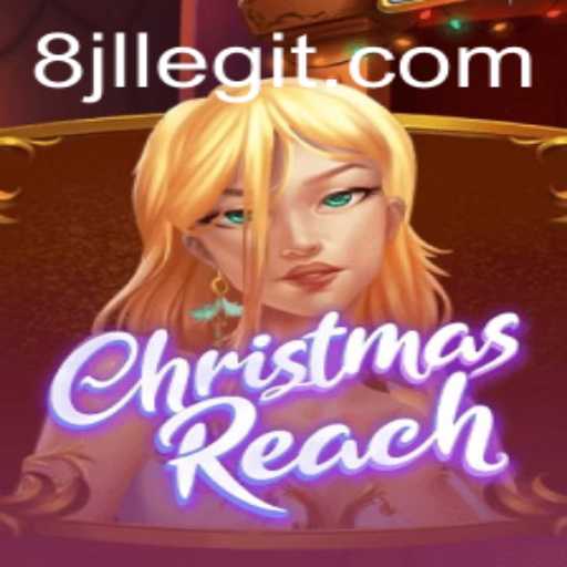 Embark on a Festive Adventure with ChristmasReach